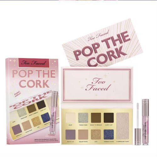 Too Faced - Pop The Cork